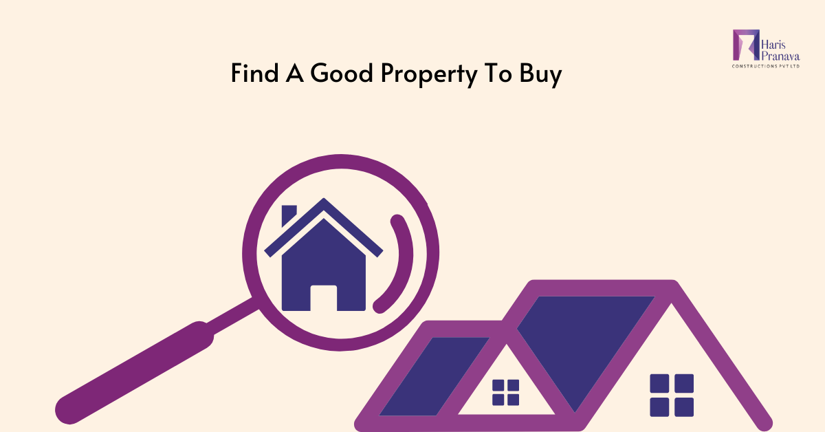 What Is The Most Effective Way To Find A Good Property To Buy