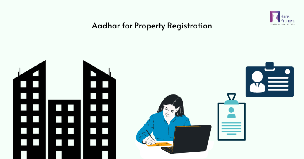 Aadhar for Property Registration