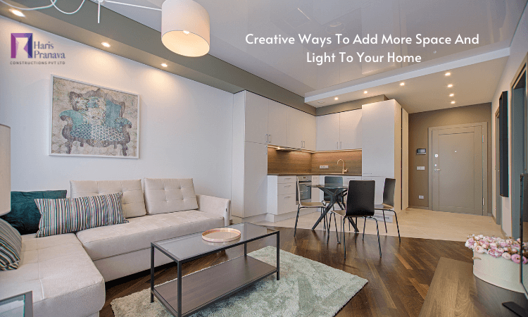 Creative Ways To Add More Space And Light To Your Home